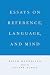 Essays on Reference, Langua...