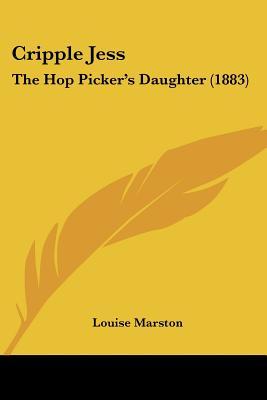 Cripple Jess: The Hop Picker's Daughter (1883)
