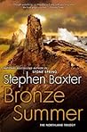 Bronze Summer by Stephen Baxter