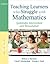 Teaching Learners who Struggle with Mathematics by Helene J. Sherman