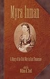 Myra Inman by Myra Inman
