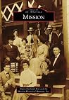 Mission (Images of America: Texas) Mission (Images of America: Texas)