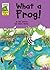 What a Frog! (Leapfrog Rhyme Time)