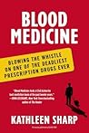 Blood Medicine: B...