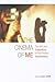 The Cinema of Me: The Self ...