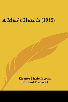 A Man's Hearth (Paperback)