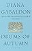 Drums of Autumn by Diana Gabaldon