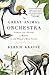 The Great Animal Orchestra:...