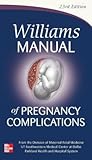 Williams Manual of Pregnancy Complications