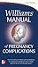 Williams Manual of Pregnancy Complications