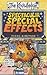 Spectacular Special Effects