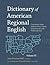 Contrastive Maps, Index to Entry Labels, Questionnaire, and Fieldwork Data (VI) (Dictionary of American Regional English) (Volume VI)