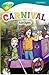 Carnival (Oxford Reading Tree: Stage 16: TreeTops Stories)