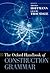 The Oxford Handbook of Construction Grammar by Thomas Hoffmann