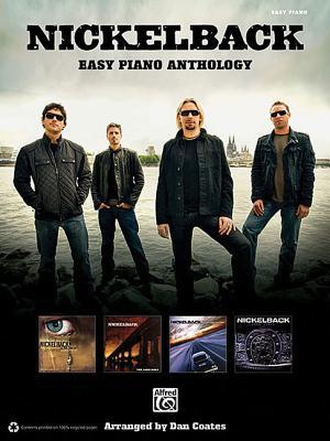 Nickelback - Easy Piano Anthology