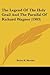 The Legend Of The Holy Grail And The Parsifal Of Richard Wagner (1903)