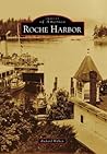 Roche Harbor (Images of America: Washington)