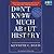 Don't Know Much about History by Kenneth C. Davis Don't Know Much about History by Kenneth C. Davis
