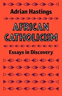 African Catholicism (Paperback)