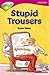Stupid Trousers by Susan Gates