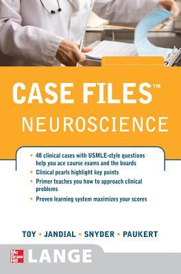 Case Files Neuroscience (LANGE Case Files)