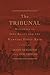 The Tribunal: Responses to John Brown and the Harpers Ferry Raid (The John Harvard Library)
