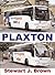 Plaxton 100 Years - A Century of Innovation 1907 - 2007