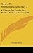 Cours De Mathematiques, Part 2: A L'Usage Des Gardes Du Pavillon Et De La Marine (1798)