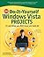 CNET Do-It-Yourself Windows Vista Projects: 24 Cool Things You Didn't Know You Could Do!