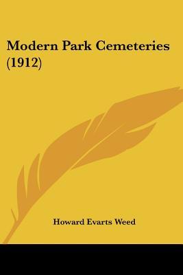 Modern Park Cemeteries (1912)