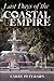 Last Days of the Coastal Empire by Larry Peterson