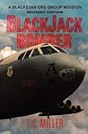 BlackJack Bomber by T.C. Miller