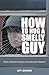 How to Hug a Smelly Guy: St...