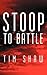 Stoop to Battle