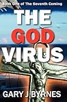 The God Virus (The Seventh Coming, #1)
