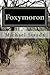 Foxymoron by Michael J. Strada