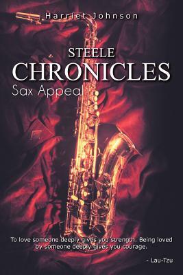 Steele Chronicles: Sax Appeal