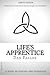 Life's Apprentice: Poetry and Thoughts by Dan Fallon