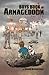 Boys Book of Armageddon: La...