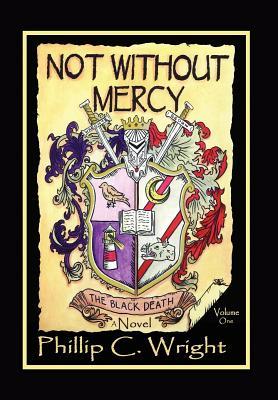Not Without Mercy: The Black Death