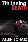 7th Inning Death