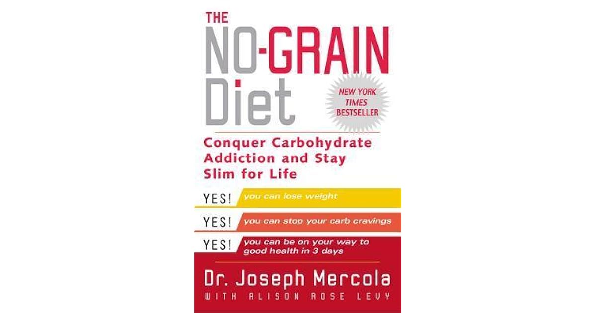 The NoGrain Diet by Joseph Mercola