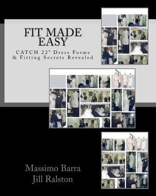 Fit Made Easy: CATCH 22" Dress Forms & Fitting Secrets Revealed
