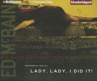 Lady, Lady, I Did It!
