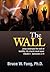The Wall: The church should be one...no more cultural or ethnic separation.