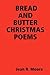 BREAD AND BUTTER CHRISTMAS ...