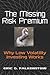 The Missing Risk Premium by Eric G. Falkenstein