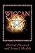Wiccan Herbal Physical and Sexual Health