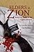 Elders in Zion: Behaving Ba...