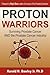Proton Warriors: Surviving ...